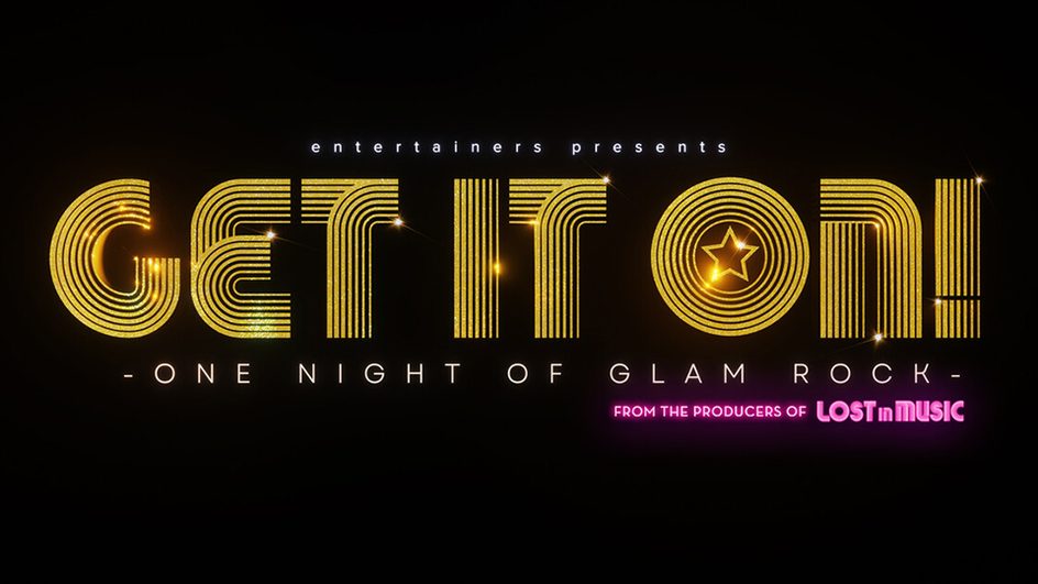 Get It On One Night of Glam Rock - the Bridgewater Hall - 22 September 2023