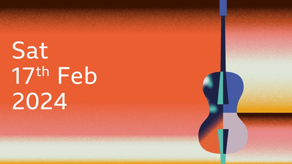 BBC Philharmonic | Saturday 17 February 2024