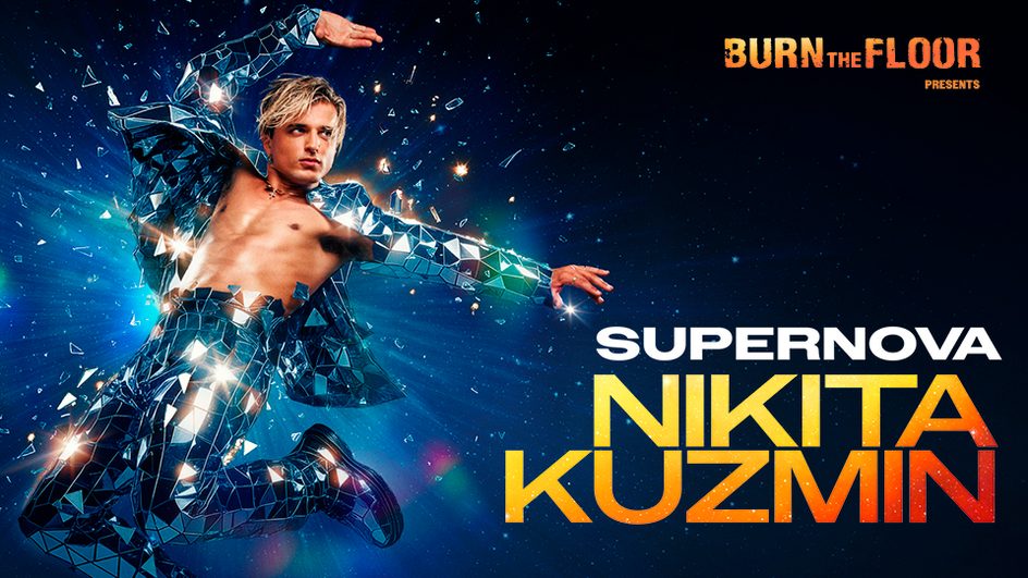 Burn the Floor presents Nikita Kuzmin: Supernova image | 14 June 2026