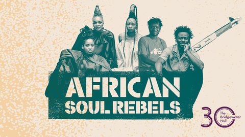 African Soul Rebels_30th