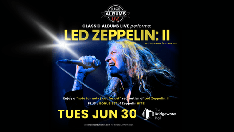 Classic Albums Live: Led Zeppelin II